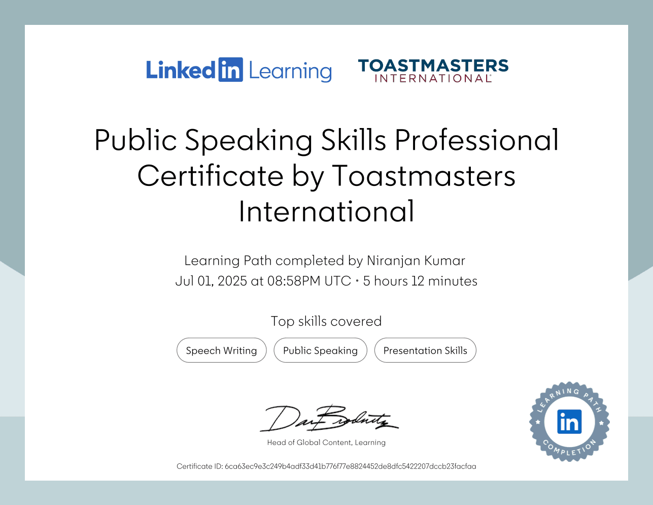 Public Speaking Skills Professional Certificate certificate from Toastmasters International · LinkedIn Learning