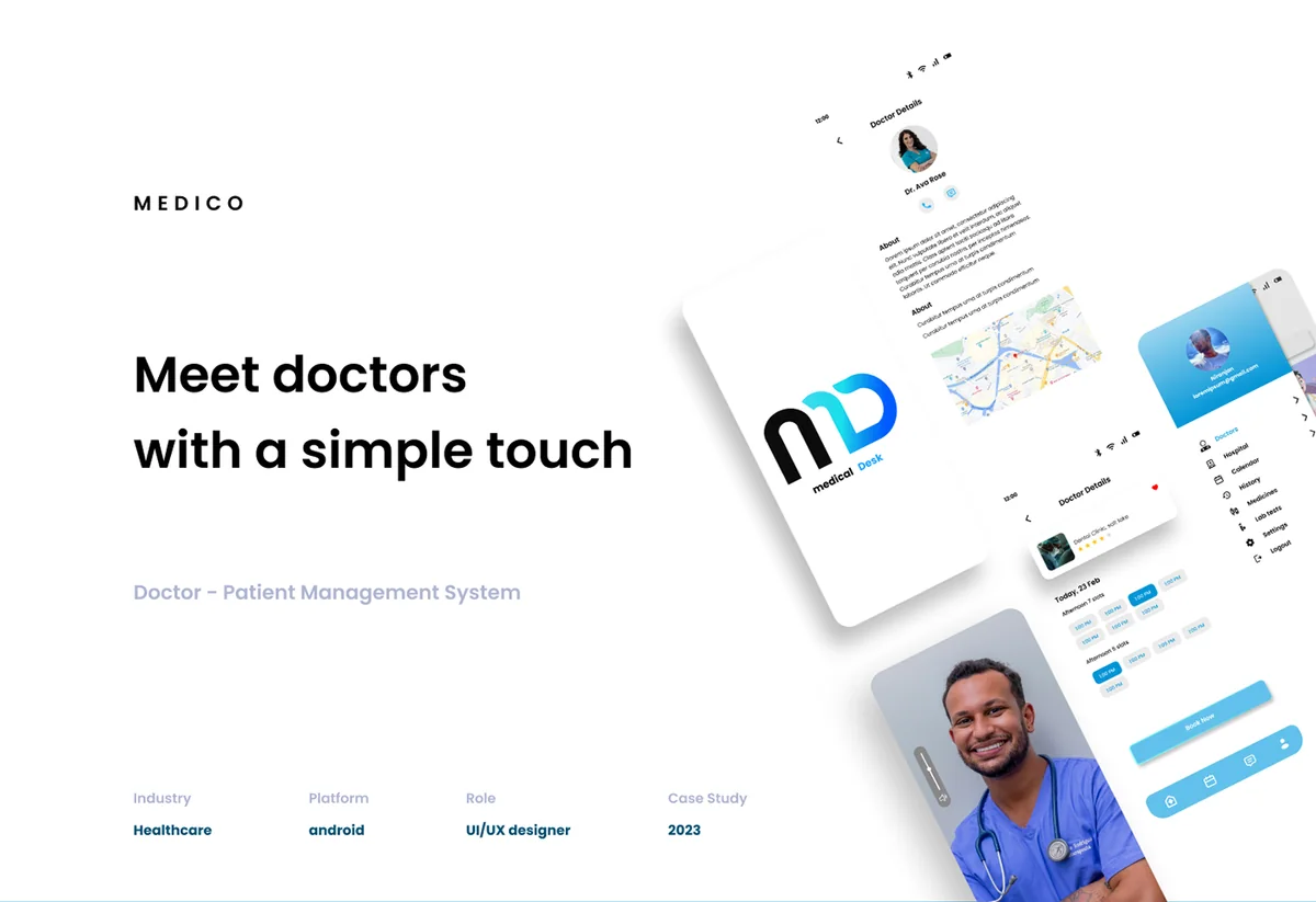 Title slide of the Medical Desk case study: “Meet doctors with a simple touch”, beside phone screens of the doctor profile, the booking times and the menu